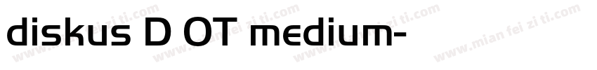 diskus D OT medium字体转换